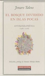 Portada de EL BOSQUE DIVIDIDO EN ISLAS POCAS. ANTOLOGÍA POÉTICA (1960-2008)