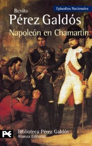 NAPOLEON EN CHAMARTIN ( EPISODIOS NACIONALES I #5)