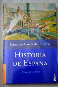 Portada del libro HISTORIA DE ESPAÑA. DE ATAPUERCA AL EURO