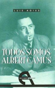 TODOS SOMOS ALBERT CAMUS