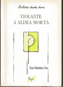 VIOLANTE A ALDEA MORTA (RELATOS DUNHA HORA #7)