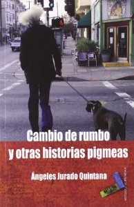 Portada de CAMBIO DE RUMBO Y OTRAS HISTORIAS PIGMEAS