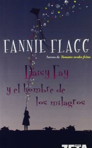 Portada de DAISY FAY Y EL HOMBRE DE LOS MILAGROS