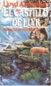 EL CASTILLO DE LLYR (CRÓNICAS DE PRYDAIN#3)