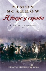 Portada de A FUEGO Y ESPADA. NAPOLEÓN VS. WELLINGTON III