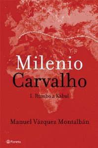 Portada del libro MILENIO CARVALHO I. RUMBO A KABUL
