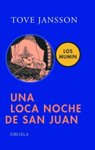 UNA LOCA NOCHE DE SAN JUAN (LOS MUMIN #2)