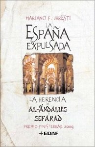 Portada del libro LA ESPAÑA EXPULSADA. LA HERENCIA DE AL-ÁNDALUS Y SEFARAD