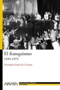 Portada de EL FRANQUISMO (1939-1975)