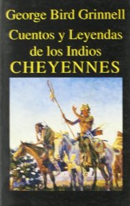 Portada de CUENTOS Y LEYENDAS DE LOS INDIOS CHEYENNES