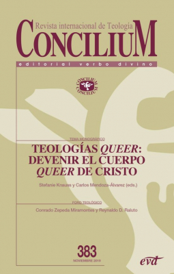 TEOLOGÍAS "QUEER": EL CUERPO "QUEER" DE CRISTO (CONCILIUM #383)