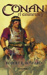 CONAN EL CIMMERIO (CONAN EL CIMMERIO #3)