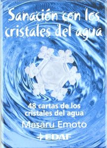 Portada del libro SANACIÓN CON LOS CRISTALES DEL AGUA. 48 CARTAS DE LOS CRISTALES DEL AGUA
