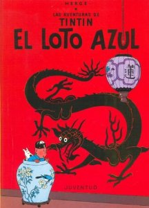 EL LOTO AZUL (LAS AVENTURAS DE TINTÍN #4)