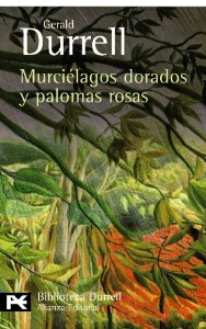 Portada del libro MURCIÉLAGOS DORADOS Y PALOMAS ROSAS