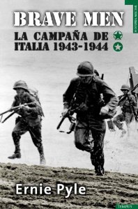 Portada del libro BRAVE MEN. LA CAMPAÑA DE ITALIA (1943-1944)