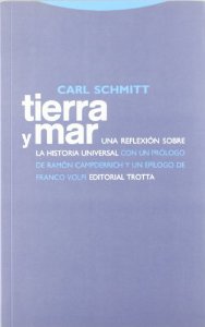Portada del libro TIERRA Y MAR. UNA REFLEXIÓN SOBRE LA HISTORIA UNIVERSAL