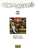 SAMBA CON TIRO-FIJO (CORTO MALTÉS#4)