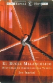 EL BUCLE MELANCOLICO