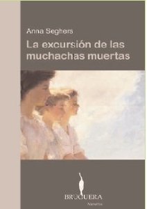 Portada del libro LA EXCURSIÓN DE LAS MUCHACHAS MUERTAS
