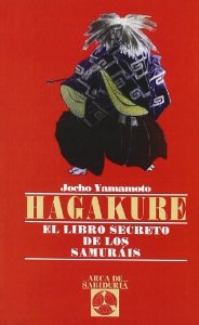 HAGAKURE. EL LIBRO OCULTO DEL SAMURÁI
