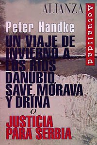 Portada del libro UN VIAJE DE INVIERNO A LOS RÍOS DANUBIO, SAVE, MORAVA Y DRINA O JUSTICIA PARA SERBIA