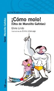Portada del libro ¡CÓMO MOLO!: OTRA DE MANOLITO GAFOTAS