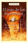 EL MAR DE LOS MONSTRUOS (PERCY JACKSON Y LOS DIOSES DEL OLIMPO#2)