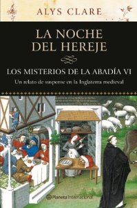 LA NOCHE DEL HEREJE ( LOS MISTERIOS DE LA ABADÍA#6)