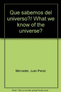 Portada del libro ¿QUÉ SABEMOS DEL UNIVERSO?
