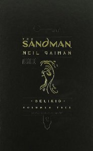 THE SANDMAN. DELIRIO (SANDMAN#3)