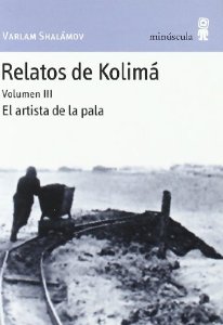 Portada del libro RELATOS DE KOLIMÁ. VOLUMEN III: EL ARTISTA DE LA PALA 
