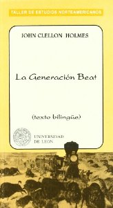 Portada del libro ESTA ES LA GENERACIÓN BEAT: LA FILOSOFÍA DE LA GENERACIÓN BEAT