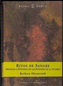 Portada de RITOS DE SANGRE. ORÍGENES E HISTORIAS DE LAS PASIONES DE LA GUERRA