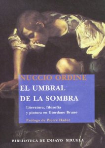 Portada de EL UMBRAL DE LA SOMBRA. LITERATURA, FILOSOFÍA Y PINTURA EN GIORDANO BRUNO