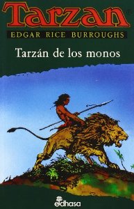 TARZÁN Nº 1. TARZÁN DE LOS MONOS