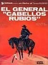 EL GENERAL "CABELLOS RUBIOS" (BLUEBERRY#10)