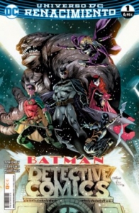BATMAN. DETECTIVE COMICS#1 (RENACIMIENTO)