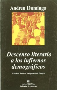 Portada de DESCENSO LITERARIO A LOS INFIERNOS DEMOGRÁFICOS