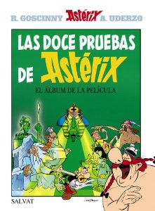 LAS DOCE PRUEBAS DE ASTÉRIX (ASTÉRIX #24)