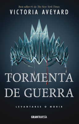 TORMENTA DE GUERRA (LA REINA ROJA #4)