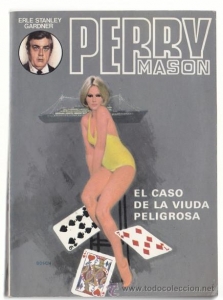 EL CASO DE LA VIUDA PELIGROSA (PERRY MASON #10)