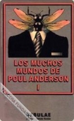 Portada de LOS MUCHOS MUNDOS DE POUL ANDERSON I