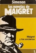 Portada de MAIGRET Y LOS ANCIANOS 