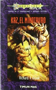 KAZ EL MINOTAURO (HÉROES II DE DRAGONLANCE #1)