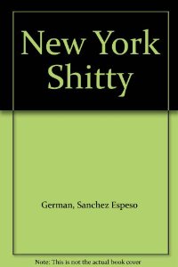 Portada del libro NEW YORK SHITTY