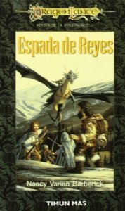 ESPADA DE REYES (HÉROES I DE DRAGONLANCE #2)