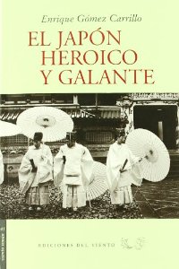 Portada del libro EL JAPÓN HEROICO Y GALANTE