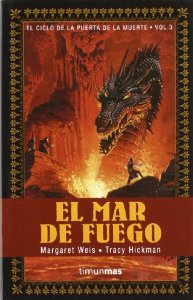 EL MAR DE FUEGO (EL CICLO DE LA PUERTA DE LA MUERTE #3)