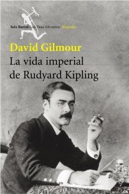 Portada de LA VIDA IMPERIAL DE RUDYARD KIPLING